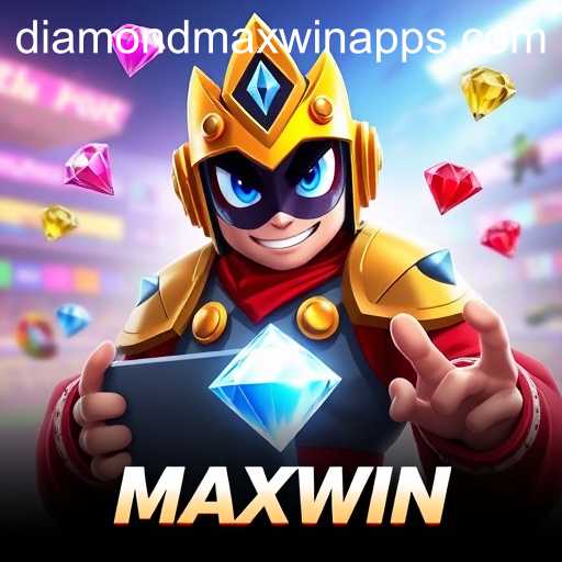Exploring the Diamond Maxwin App Phenomenon in Gaming